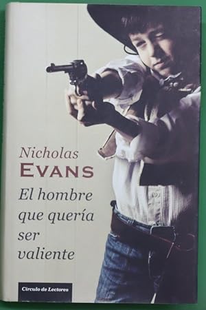 Imagen del vendedor de El hombre que quera ser valiente a la venta por Librera Alonso Quijano