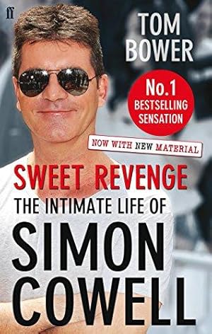 Immagine del venditore per Sweet Revenge: The Intimate Life of Simon Cowell venduto da WeBuyBooks