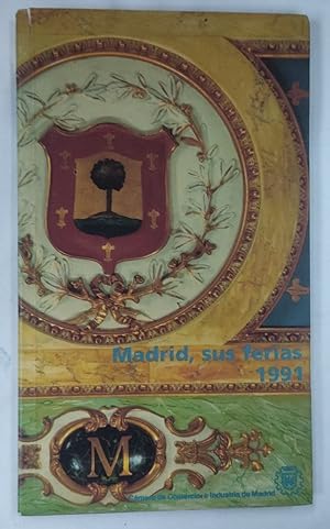Bild des Verkufers fr Madrid, Sus Ferias 1991 zum Verkauf von Libros Tobal