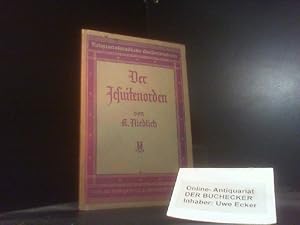 Bild des Verkufers fr Der Jesuitenorden. Kurd Niedlich / Religionskundliche Quellenbcherei zum Verkauf von Der Buchecker