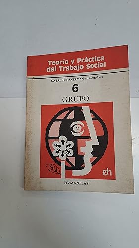 Seller image for Teoria y practiva del Trabajo Social. Grupo 6 for sale by Libros nicos