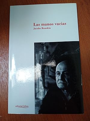 Seller image for Las manos vacias for sale by Libros nicos