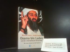 Bild des Verkufers fr Osama bin Laden und der internationale Terrorismus. Michael Pohly ; Khalid Durn / Ullstein ; 36346 zum Verkauf von Der Buchecker