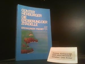 Imagen del vendedor de Die Eroberung der Zitadelle : Erzhlungen. Fischer ; 5853 a la venta por Der Buchecker