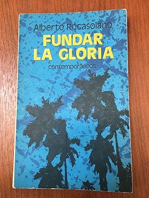 Seller image for Fundar la gloria for sale by Libros nicos