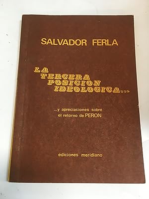 Imagen del vendedor de La tercera posicion ideologica a la venta por Libros nicos