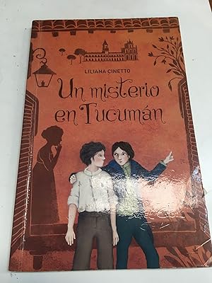 Imagen del vendedor de Un misterio en Tucuman a la venta por Libros nicos