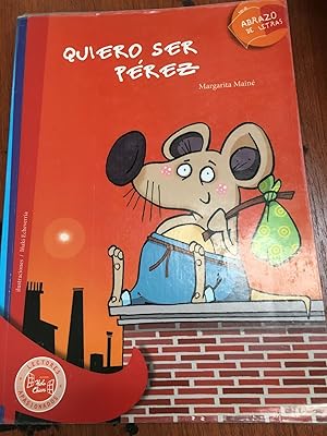 Imagen del vendedor de Quiero ser Perez a la venta por Libros nicos