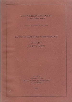Seller image for Papers in Caribbean Anthropology [Numbers 57-64] for sale by PRISCA
