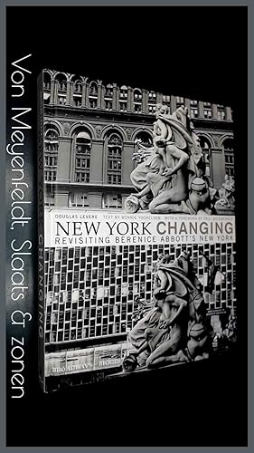 New York changing - Revisiting Berenice Abbott's New York