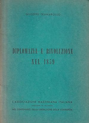 Seller image for Diplomazia e rivoluzione nel 1859 for sale by Messinissa libri