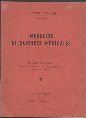 Seller image for Mdecine et sciences. Confrence faite au Palais de la Dcouverte, le 30 juin 1945. for sale by PRISCA
