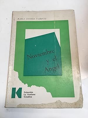 Imagen del vendedor de Noviembre y el angel a la venta por Libros nicos