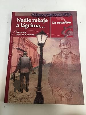 Imagen del vendedor de Nadie rebaje a lagrima a la venta por Libros nicos