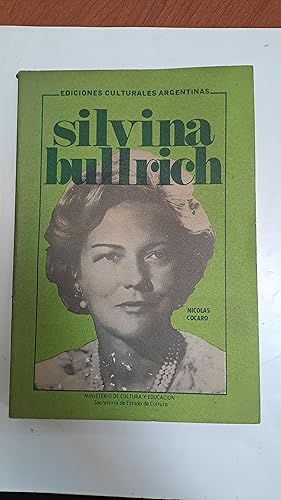 Seller image for Silvia Bullrich for sale by Libros nicos