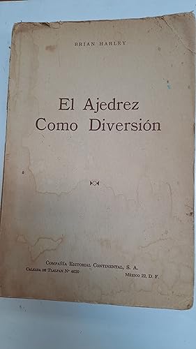 Seller image for El ajedrez como diversion for sale by Libros únicos