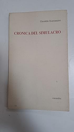 Imagen del vendedor de Cronica del simulacro a la venta por Libros nicos