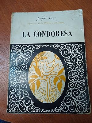 Imagen del vendedor de La condoresa a la venta por Libros nicos