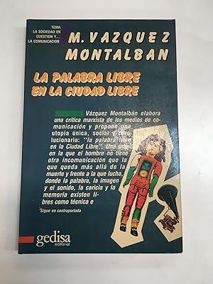 Seller image for La palabra libre en la ciudad libre for sale by Libros nicos