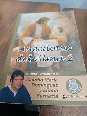 Seller image for Ancdotas del alma 2 for sale by Libros nicos