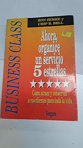 Seller image for Ahora, organice un servicio 5 estrellas for sale by Libros nicos