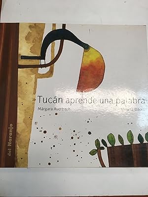 Seller image for Tucan aprende una palabra for sale by Libros nicos