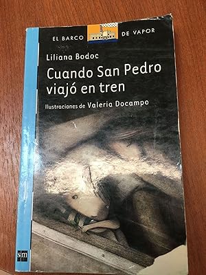 Bild des Verkufers fr Cuando San Pedro viajo en tren zum Verkauf von Libros nicos