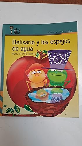 Seller image for Belisario y los espejos de agua for sale by Libros nicos
