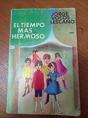 Immagine del venditore per El tiempo mas hermoso venduto da Libros nicos