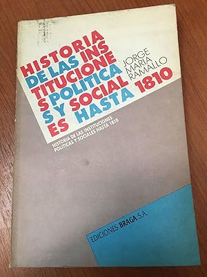 Seller image for Historia de las instituciones politicas y sociales hasta 1810 for sale by Libros nicos