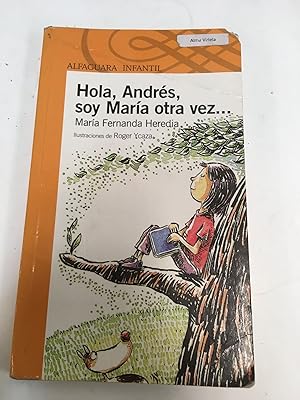 Seller image for Hola Andrews, soy Maria otra vez for sale by Libros nicos