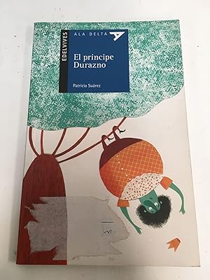 Seller image for El principe durazno for sale by Libros nicos