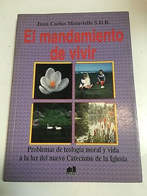 Seller image for El mandamiento de vivir for sale by Libros nicos