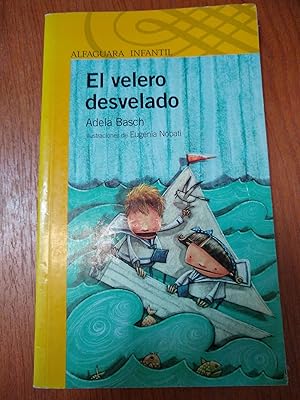 Seller image for El velero desvelado for sale by Libros nicos