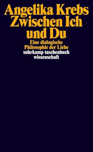 Bild des Verkufers fr Zwischen Ich und Du : Eine dialogische Philosophie der Liebe zum Verkauf von AHA-BUCH GmbH