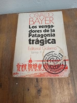 Imagen del vendedor de Los vengadores de la patagonica tragica a la venta por Libros nicos