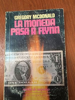 Seller image for La moneda pasa a flynn for sale by Libros nicos