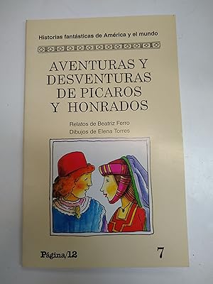 Bild des Verkufers fr Aventuras y desventuras de picaros y honrados zum Verkauf von Libros nicos