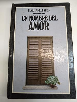 Imagen del vendedor de En nombre del amor a la venta por Libros nicos