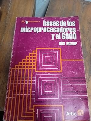 Imagen del vendedor de Bases de los microprocesadores y el 6800 a la venta por Libros nicos