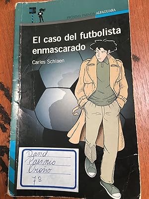 Imagen del vendedor de El caso del futbolista enmascarado a la venta por Libros nicos