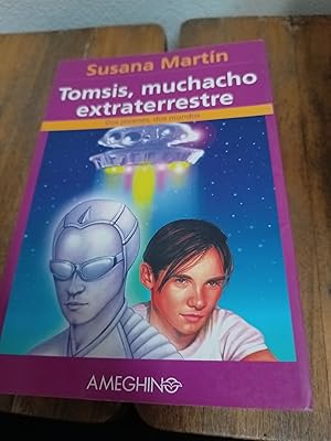 Seller image for Tomsis, muchacho extraterrestre for sale by Libros nicos