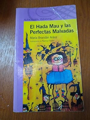 Seller image for El hada Mau y las Perfectas Malvadas for sale by Libros nicos