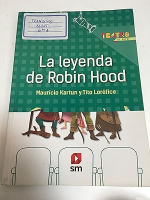 Seller image for La leyenda de Robin Hood for sale by Libros nicos