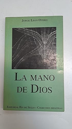 Bild des Verkufers fr La mano de Dios zum Verkauf von Libros nicos