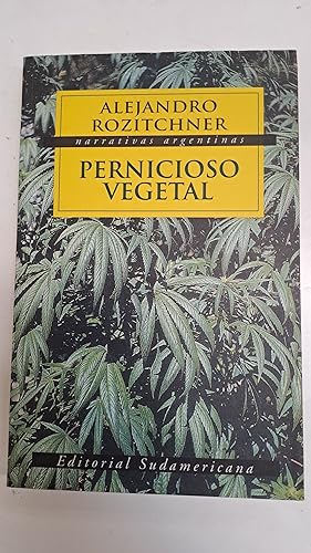Seller image for Pernicioso vegetal for sale by Libros nicos