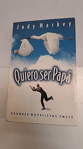 Image du vendeur pour Quiero ser papa mis en vente par Libros nicos