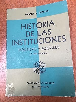 Image du vendeur pour Historia de las instituciones mis en vente par Libros nicos