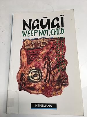 Seller image for Weep not, child for sale by Libros nicos
