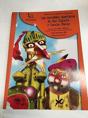 Imagen del vendedor de Las increibles aventuras de don Quijote y Sancho Panza a la venta por Libros nicos